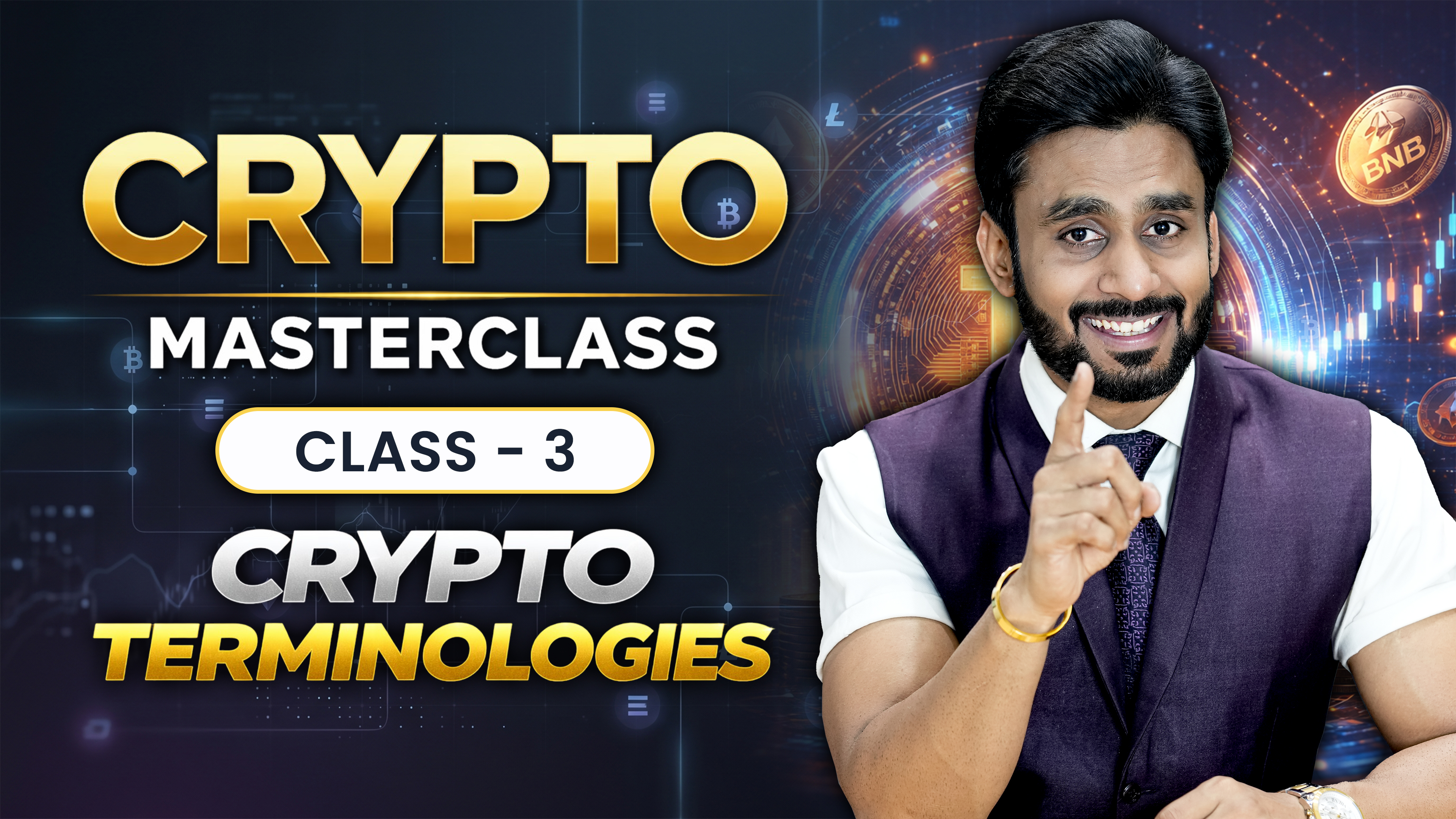 Class - 3 Crypto Terminologies