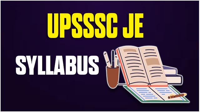 UPSSSC JE  SYLLABUS