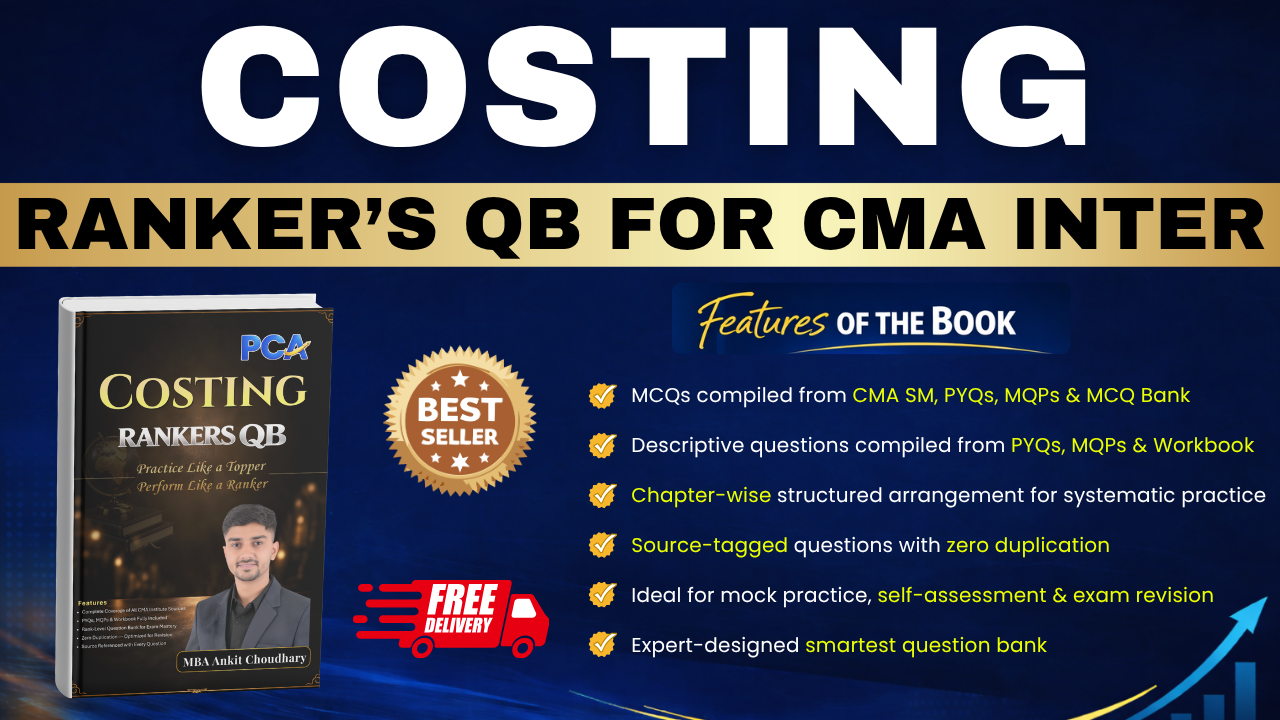 Costing Rankers QB for CMA Inter by Prof Ankit Choudhary