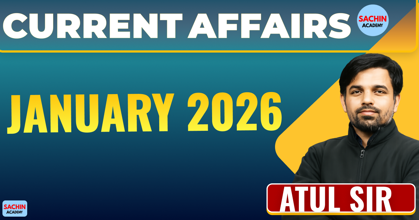 Current Affairs Class by Atul Sir