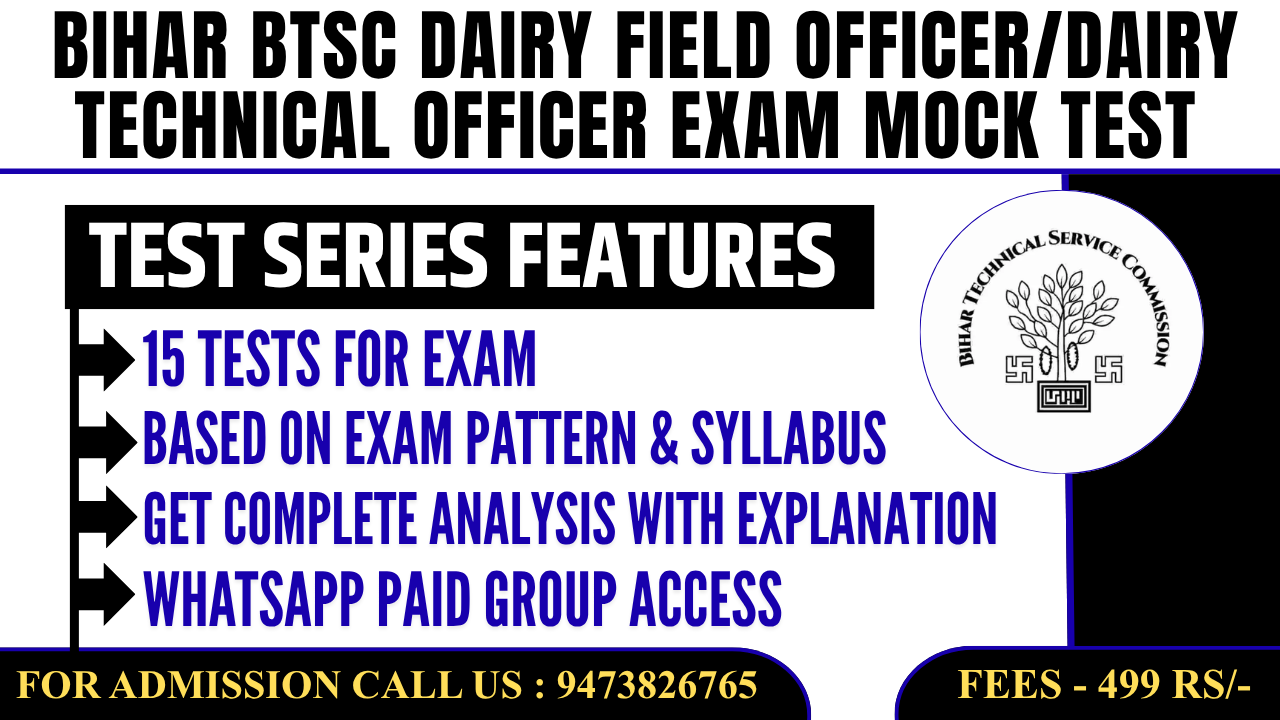 Bihar BTSC Dairy Field Officer/Dairy Technical Officer Exam Mock Test (Test Series)