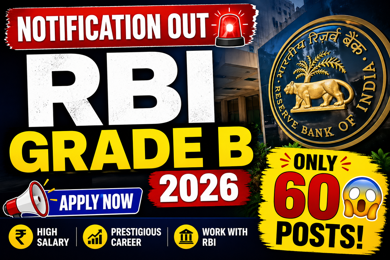 ? RBI Grade B 2026 Notification Out – Complete Details, Eligibility, Dates & Strategy
