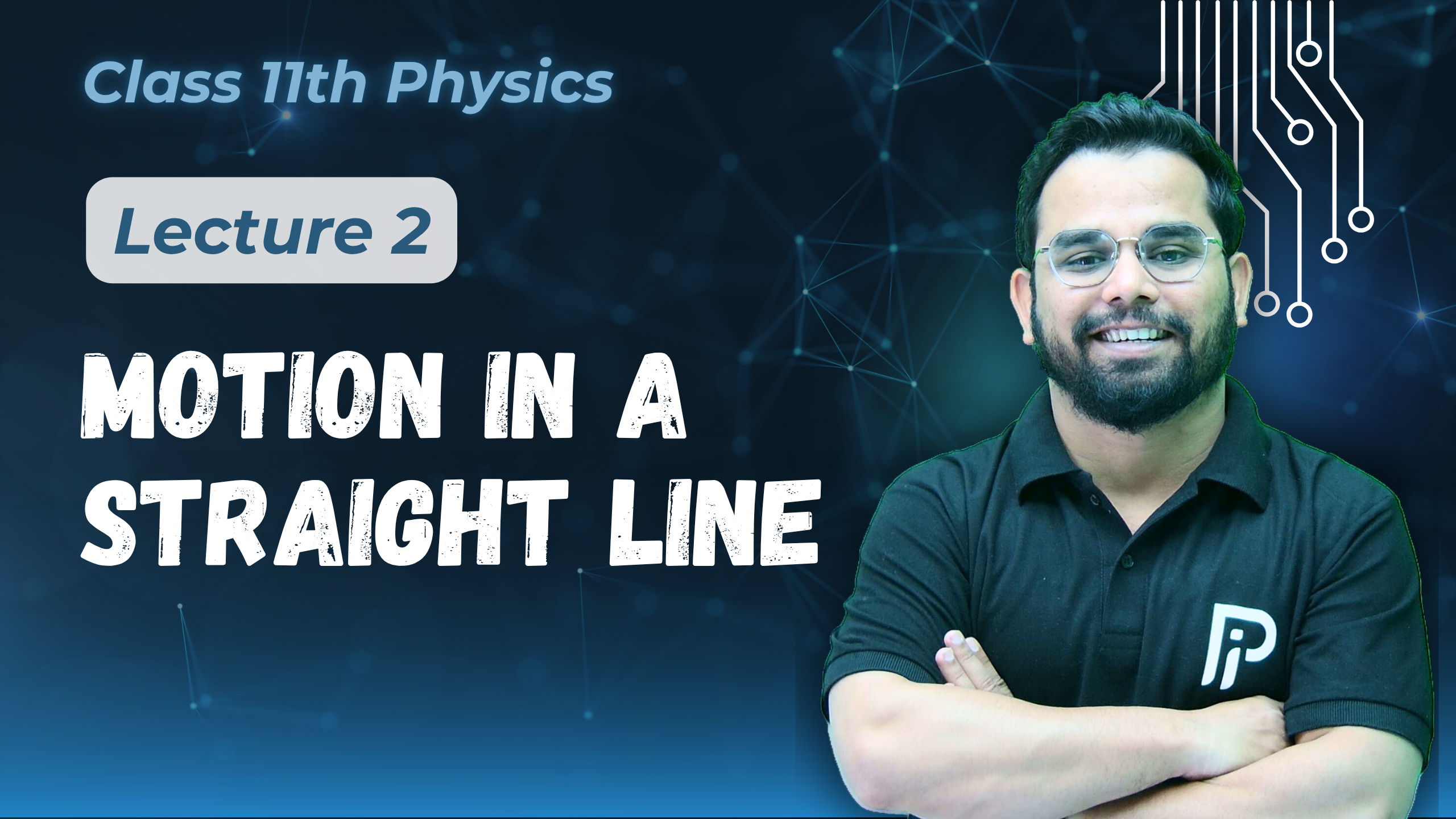 L 02 Motion in a straight line