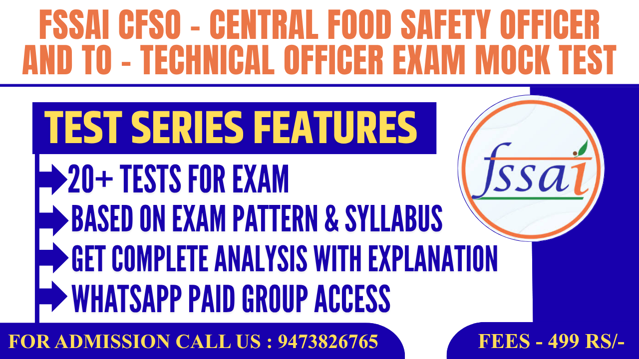 FSSAI CFSO (Central Food Safety Officer) & TO (Technical Officer) Exam Mock Test (Test Series)
