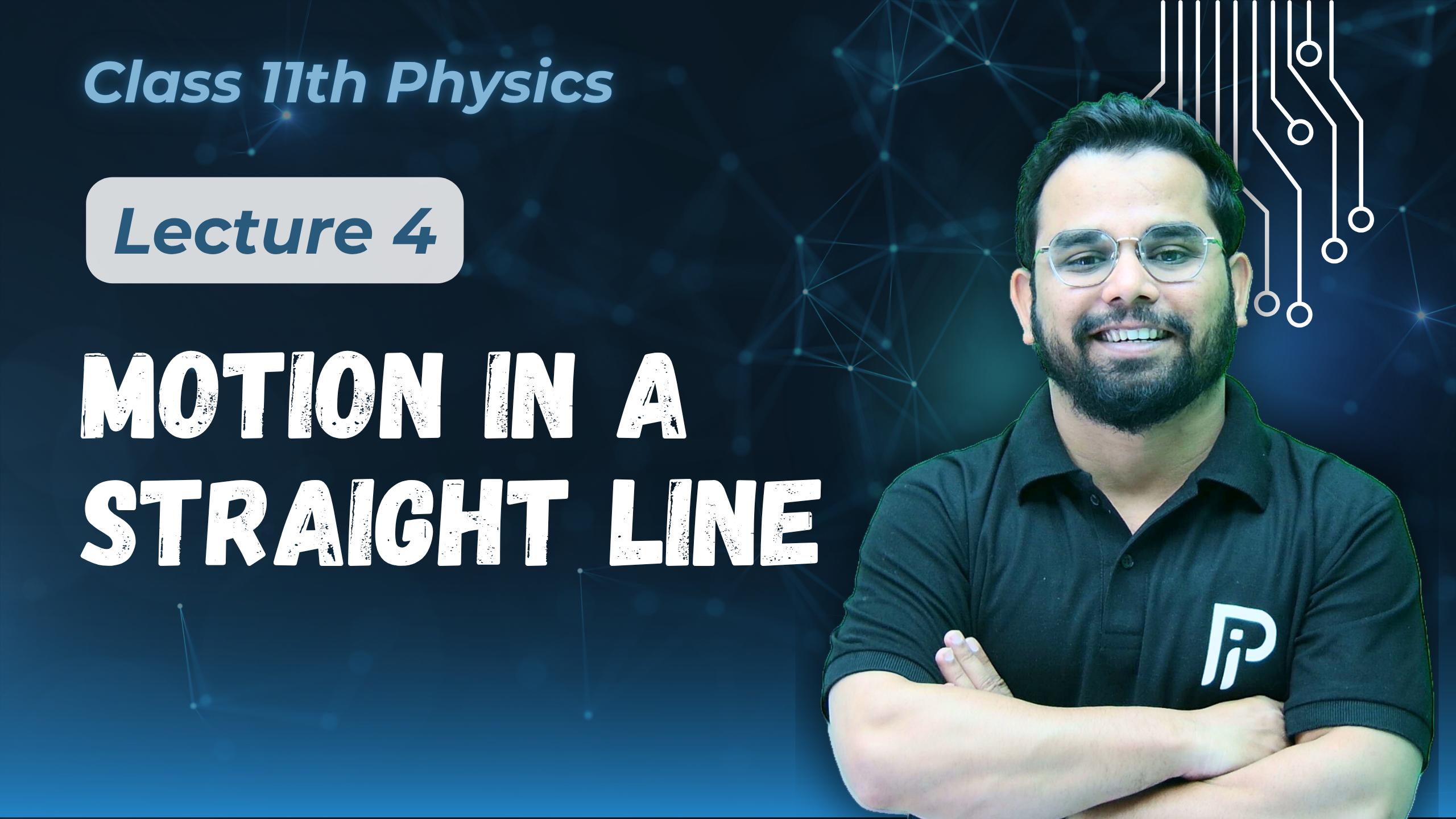 L 04 Motion in  a straight line