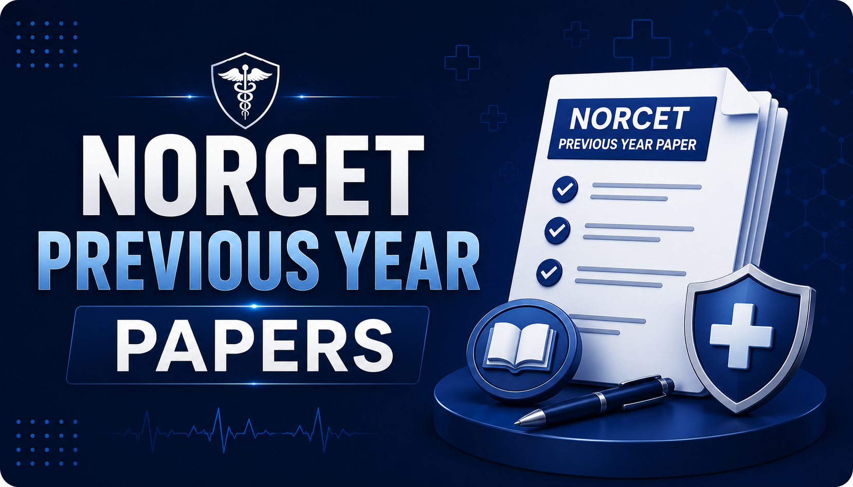 NORCET PREVIOUS YEAR PAPERS
