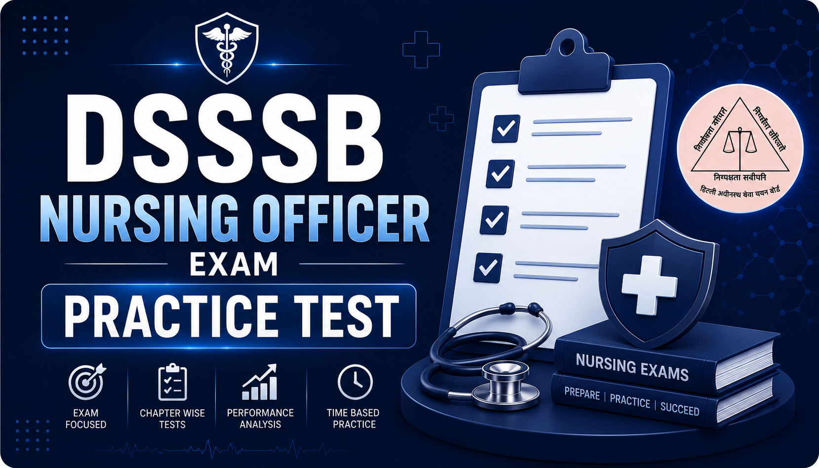 DSSSB NURSING OFFICER EXAM PRACTICE TEST