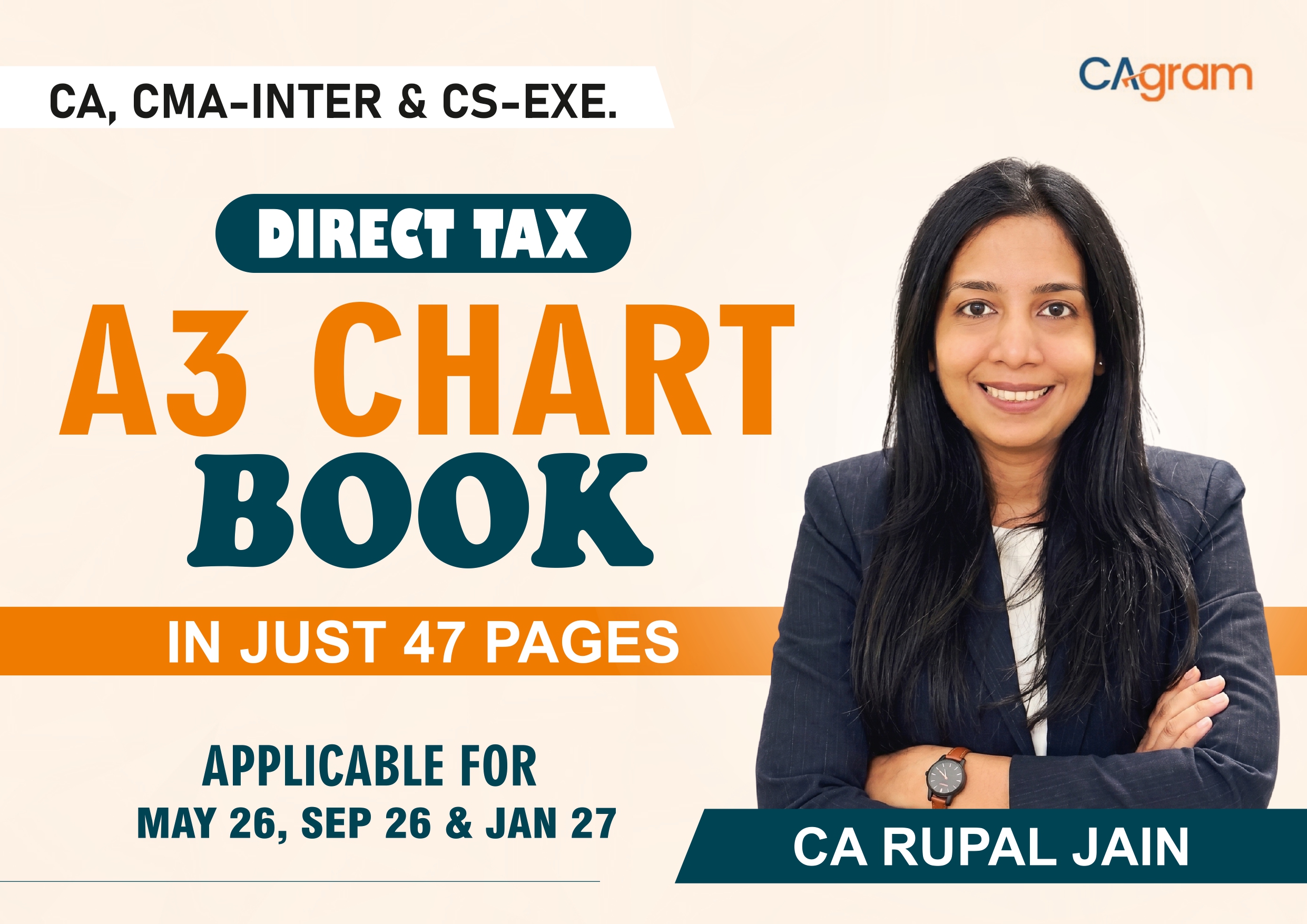 Direct Tax A3 Chart Book Complete Direct Tax Revision in Just 3 Hours  Applicable for: CA Inter | CMA Inter | CS Executive May 2026 | June 2026 | September 2026 | December 2026 | January 2027 Attempts
