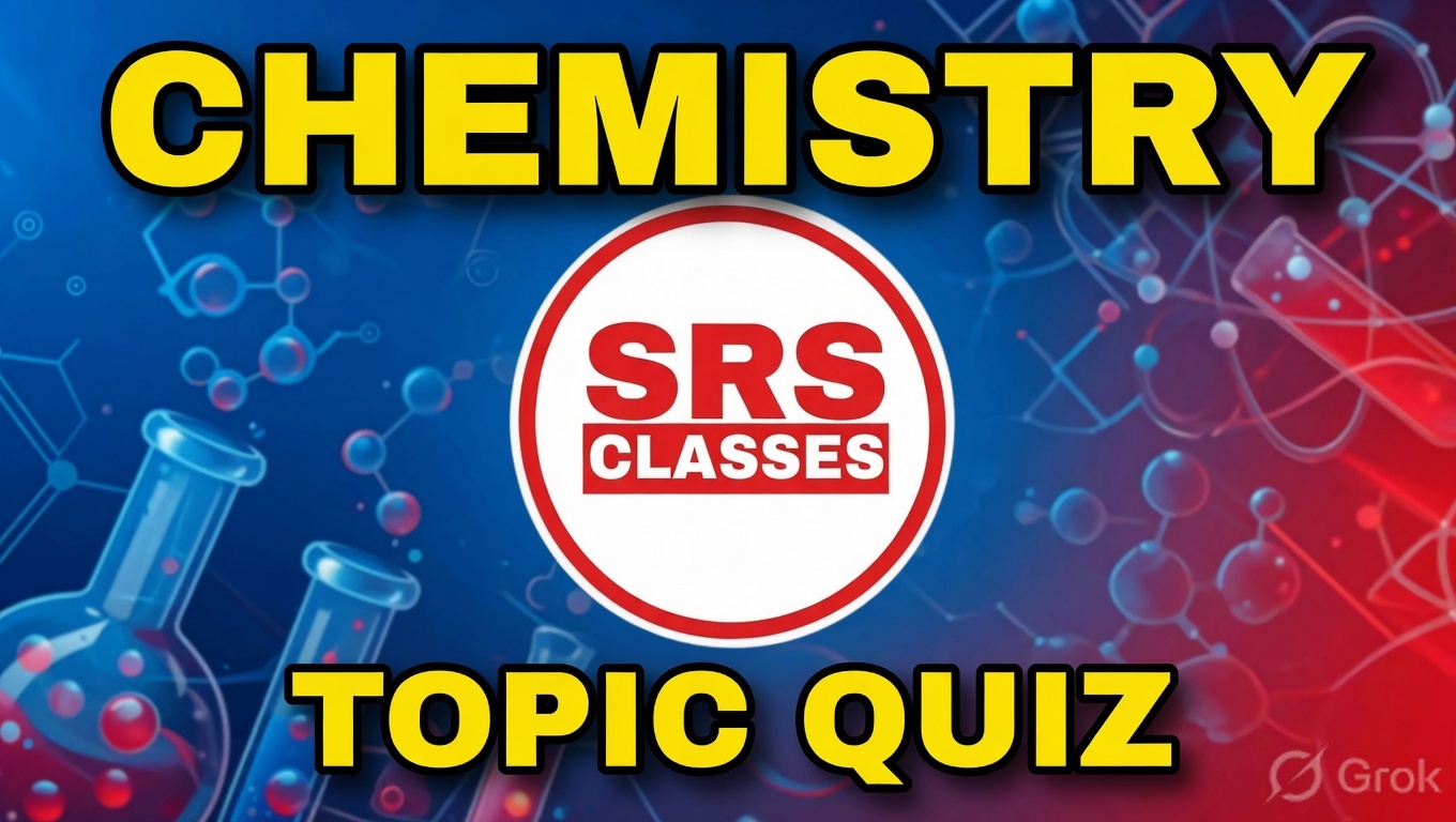 CHEMISTRY TOPIC QUIZ