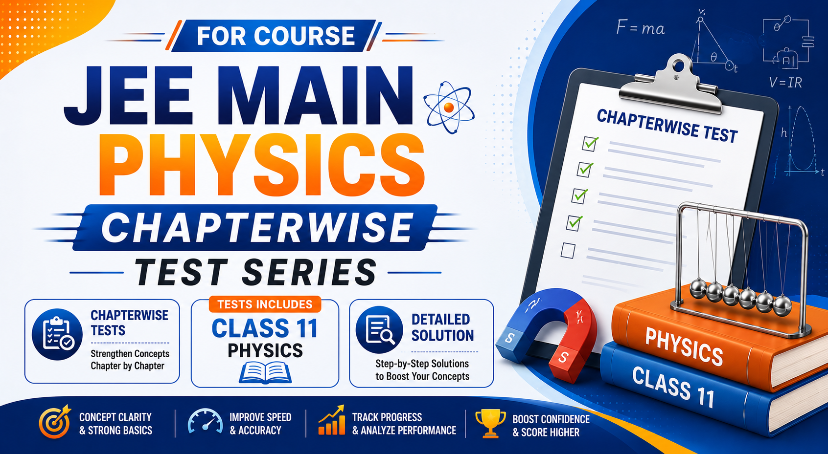 JEE Main 11th Physics Chapter wise  Test Series: Abhyas 6.0