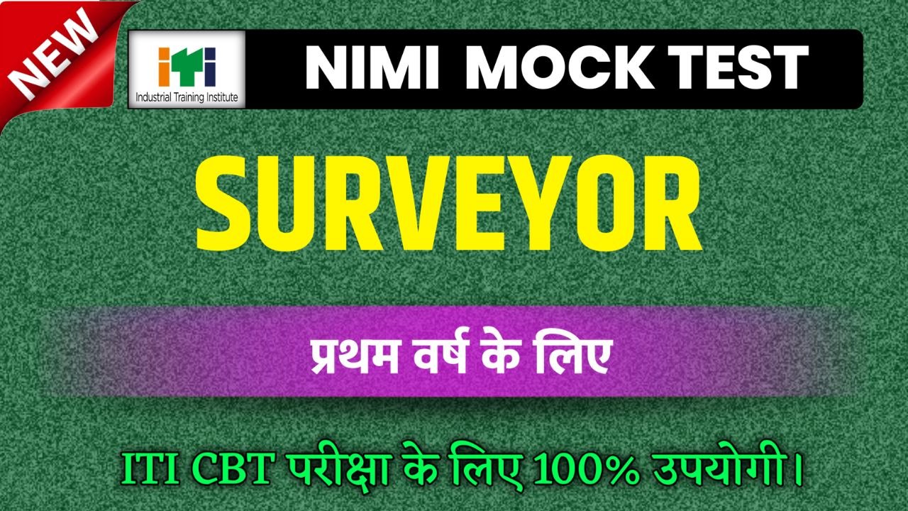 SURVEYOR TRADE THEORY 1ST YEAR