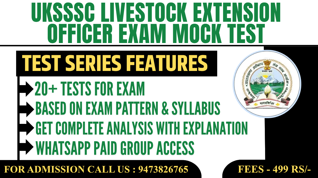 UKSSSC Livestock Extension Officer Exam Mock Test (Test Series)