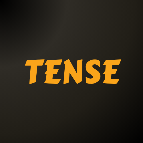 Tense 2