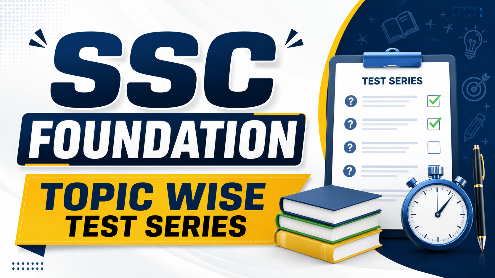SSC FOUNDATION TOPIC WISE TEST SERIES