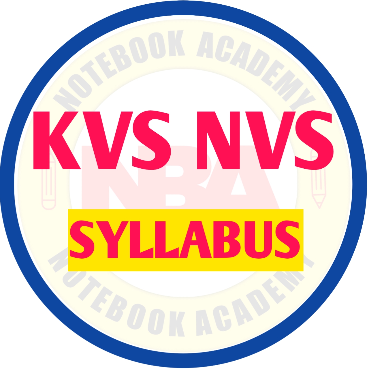 KVS NVS 2025 Syllabus