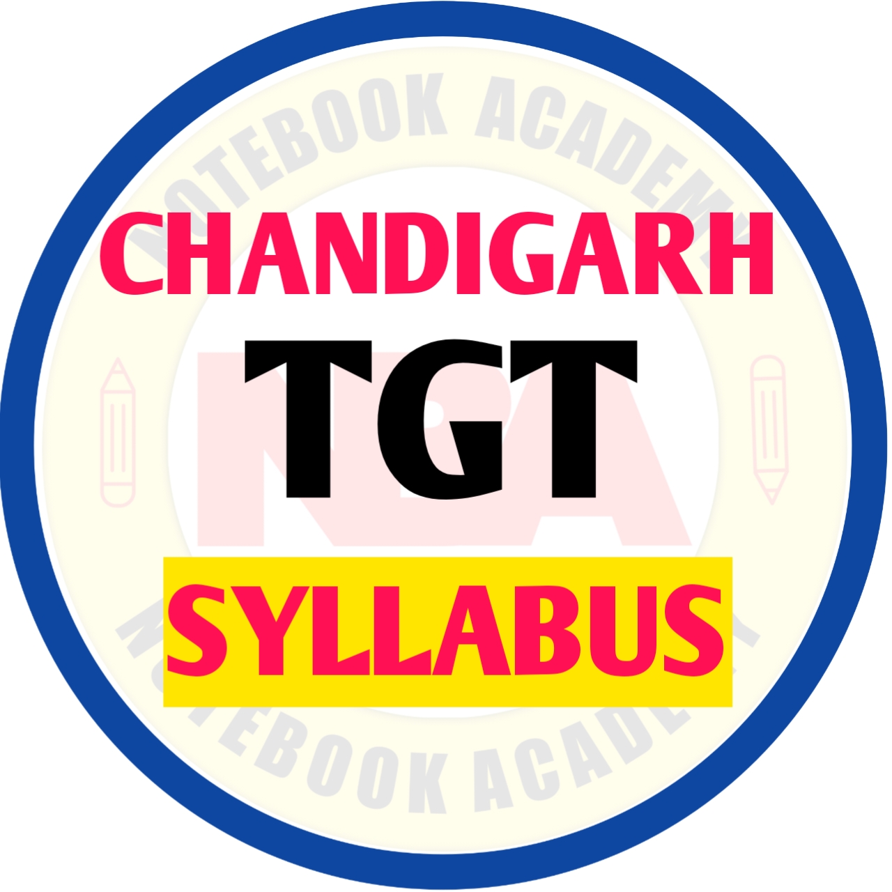 CHANDIGARH TGT SYLLABUS OFFICIAL