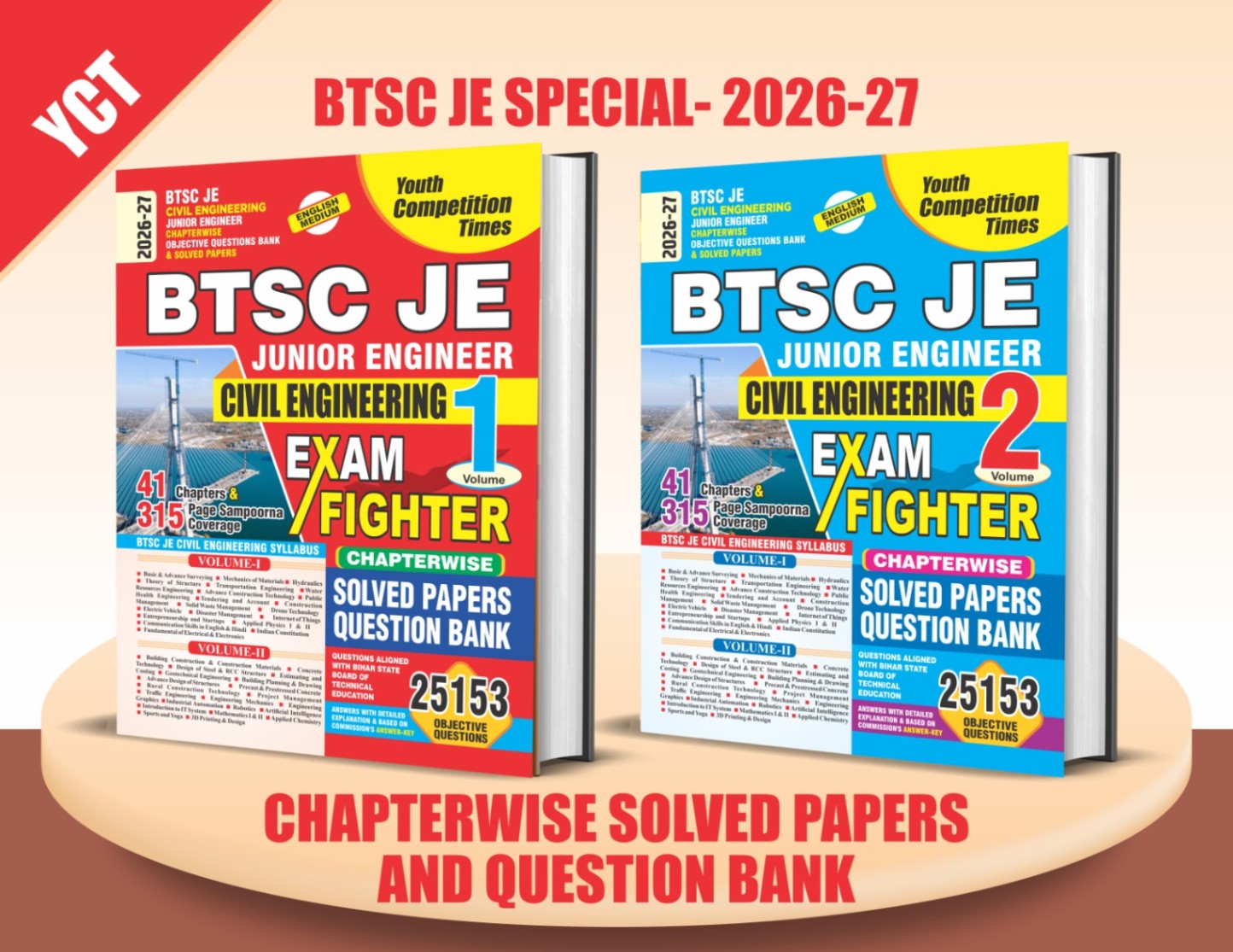 BTSC JE Civil Engineering Exam Fighter (Vol. 1 & 2) | Chapterwise Solved Papers & Question Bank | 25,153 Objective Questions | Bihar Technical Service Commission Junior Engineer | 2026–27 Edition