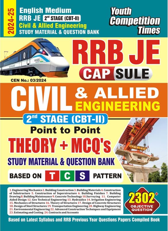 RRB JE Capsule 2024-25 Civil & Allied Engineering — 2nd Stage CBT-II | Point-to-Point Theory + 2302 MCQs | Study Material & Question Bank | Based on Latest TCS Pattern | CEN No. 03/2024 | YCT Publications