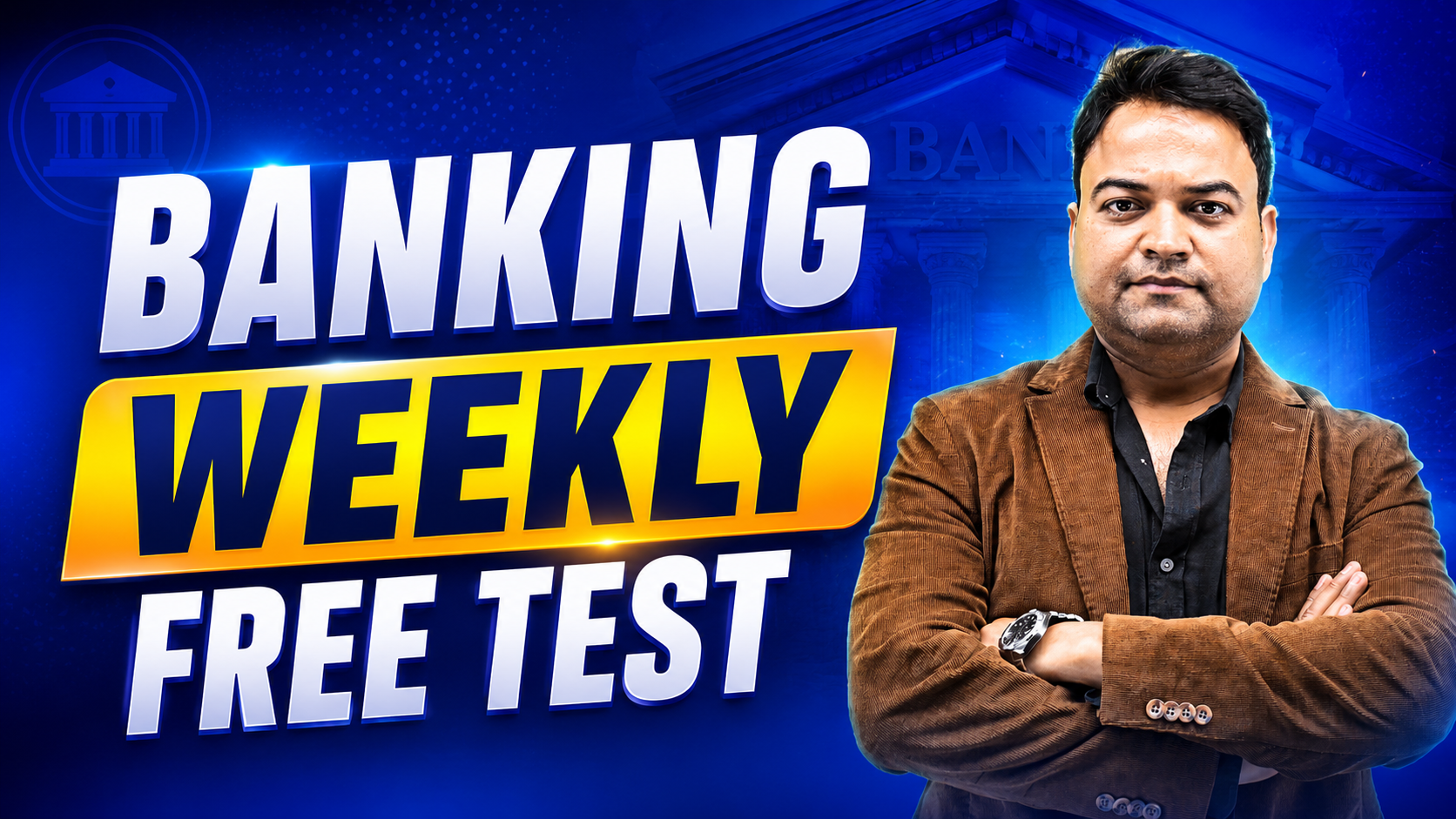 FREE Banking Weekly Test