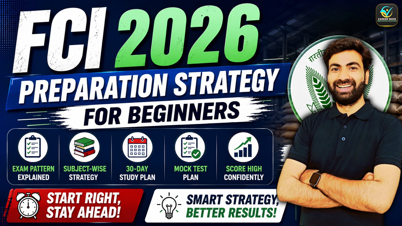 Best Preparation Strategy for FCI 2026 Beginners: Complete Study Plan by Career Wave