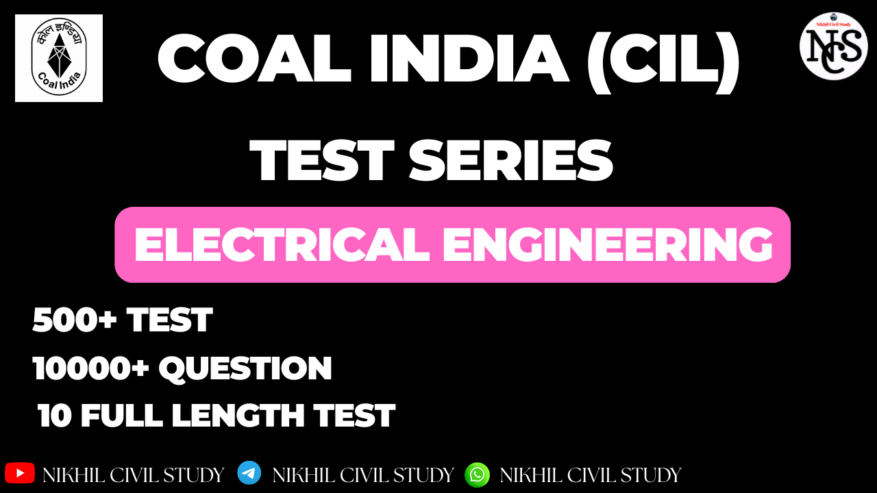 COAL INDIA (CIL) MANAGEMENT TRAINEE EE TEST SERIES