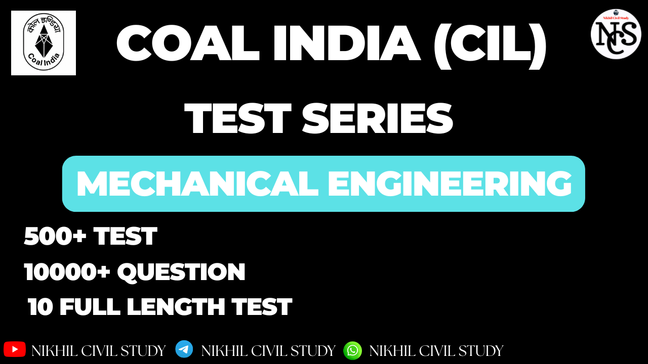 COAL INDIA (CIL) MANAGEMENT TRAINEE ME TEST SERIES