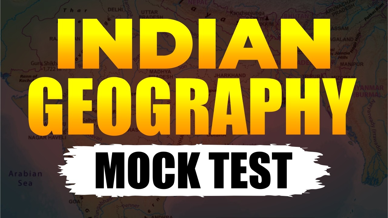 Indian Geography Mock test