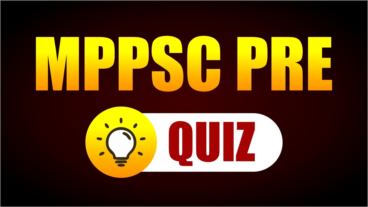 MPPSC Pre Quiz