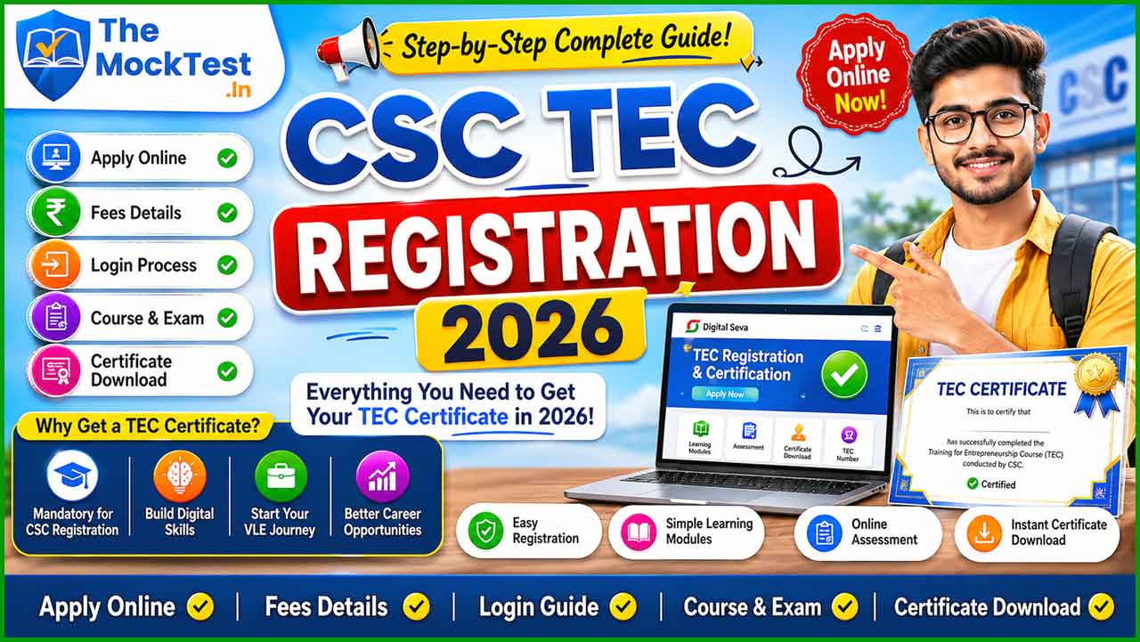CSC TEC Registration 2026 - Complete Details