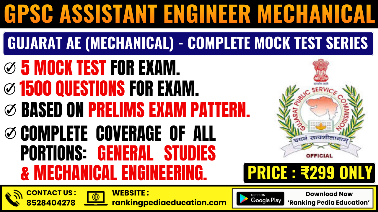 Gujarat GPSC Assistant Engineer Mechnical Exam Mock Test Series