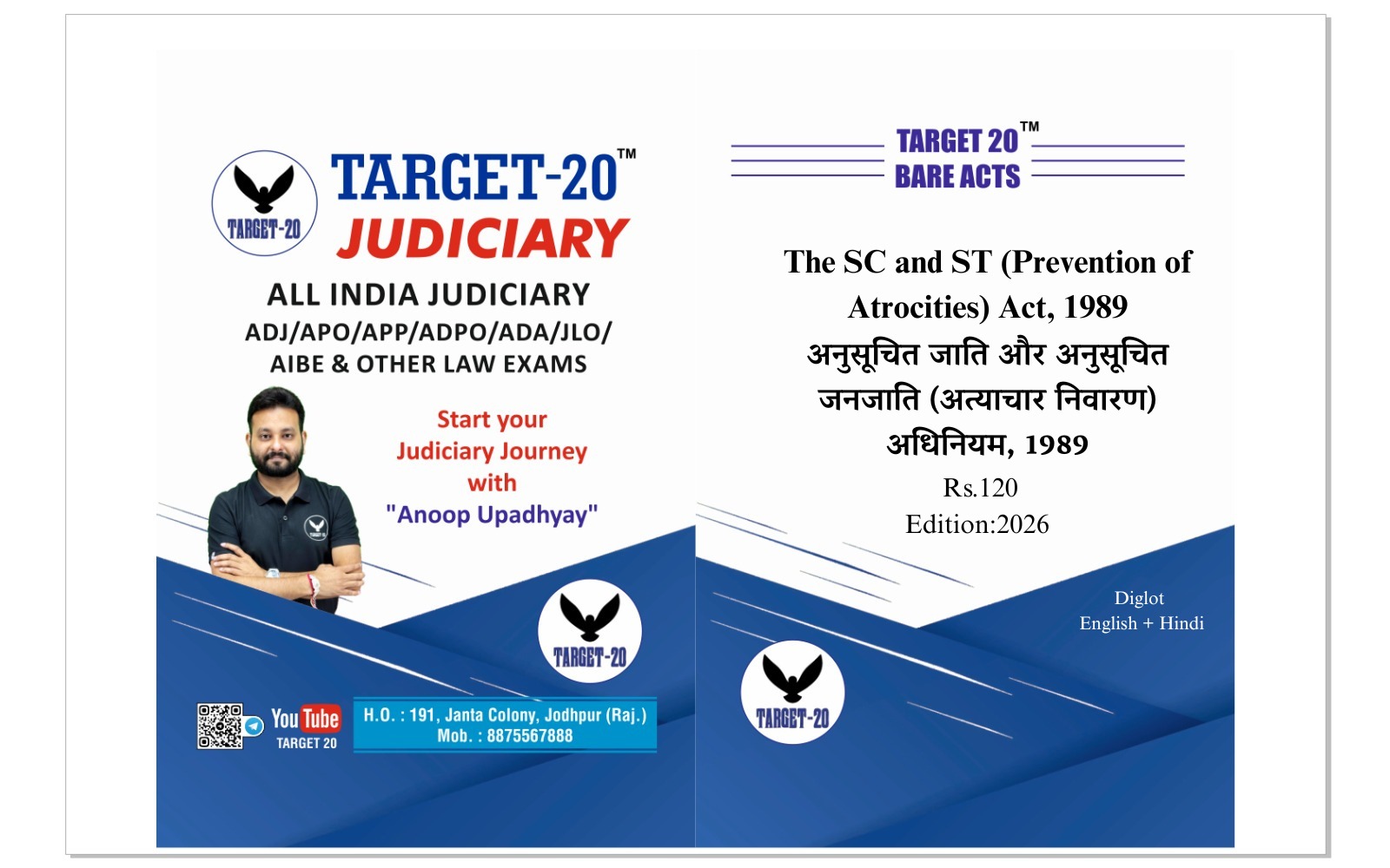 The SC and ST (Prevention of Atrocities) Act, 1989