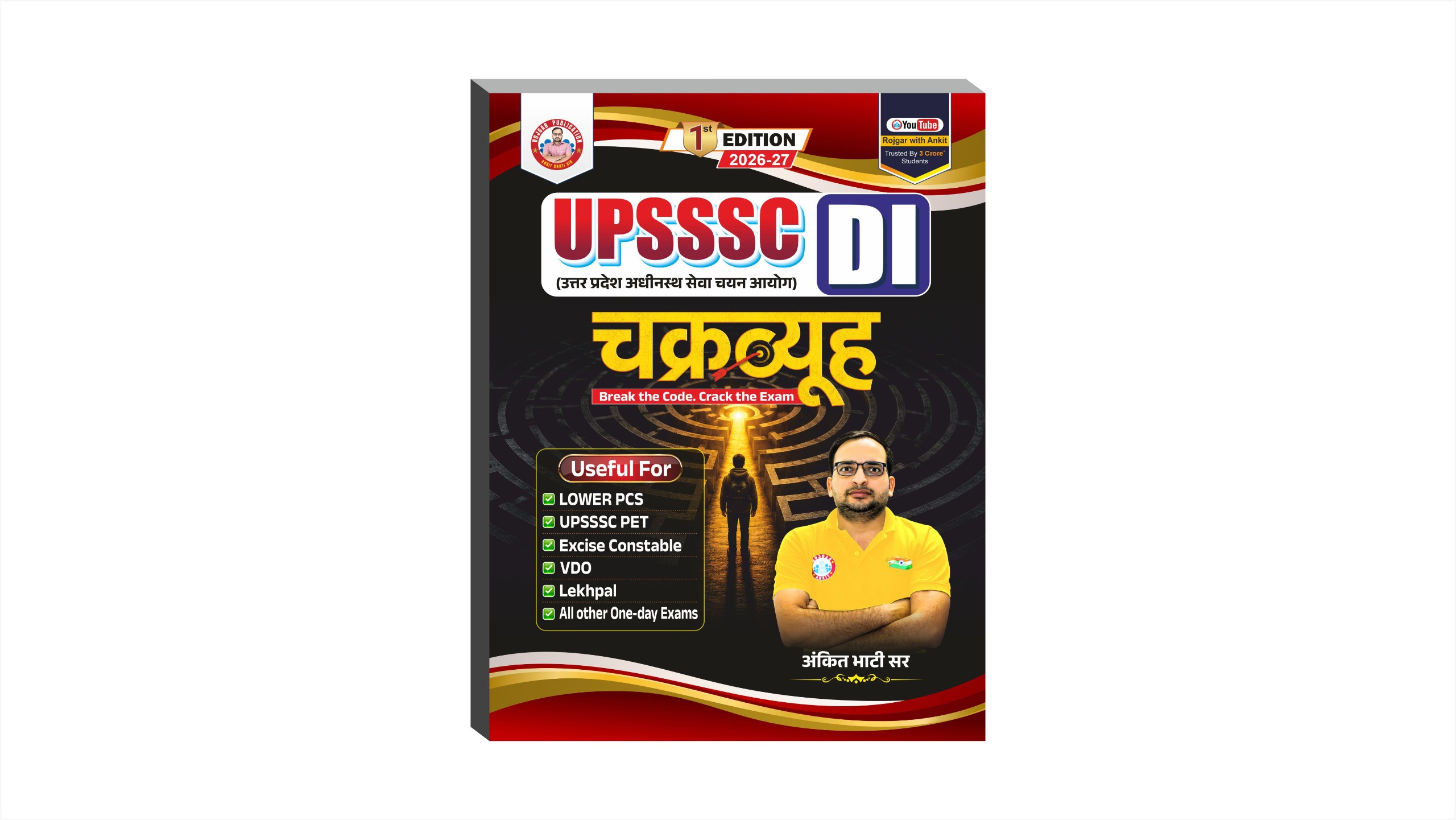 UPSSSC DI Chakravyuh (Lower Pcs, Lekhpal, VDO ,VPO, UPSSSC PET, Excise Constable & All Other One day Exam)Book By Ankit Bhati Sir RWA