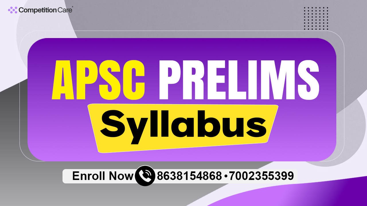 APSC Prelims Syllabus