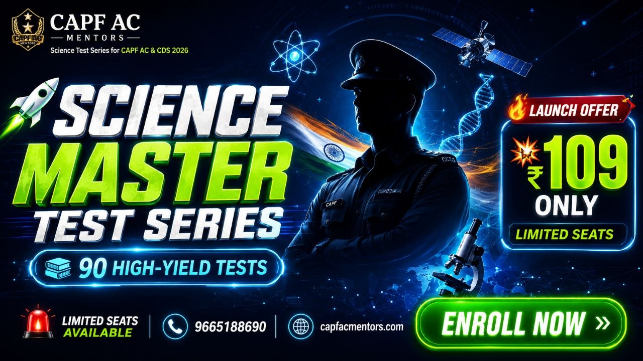 CAPF 2026 - CDS Science Booster – 90 Practice Quiz