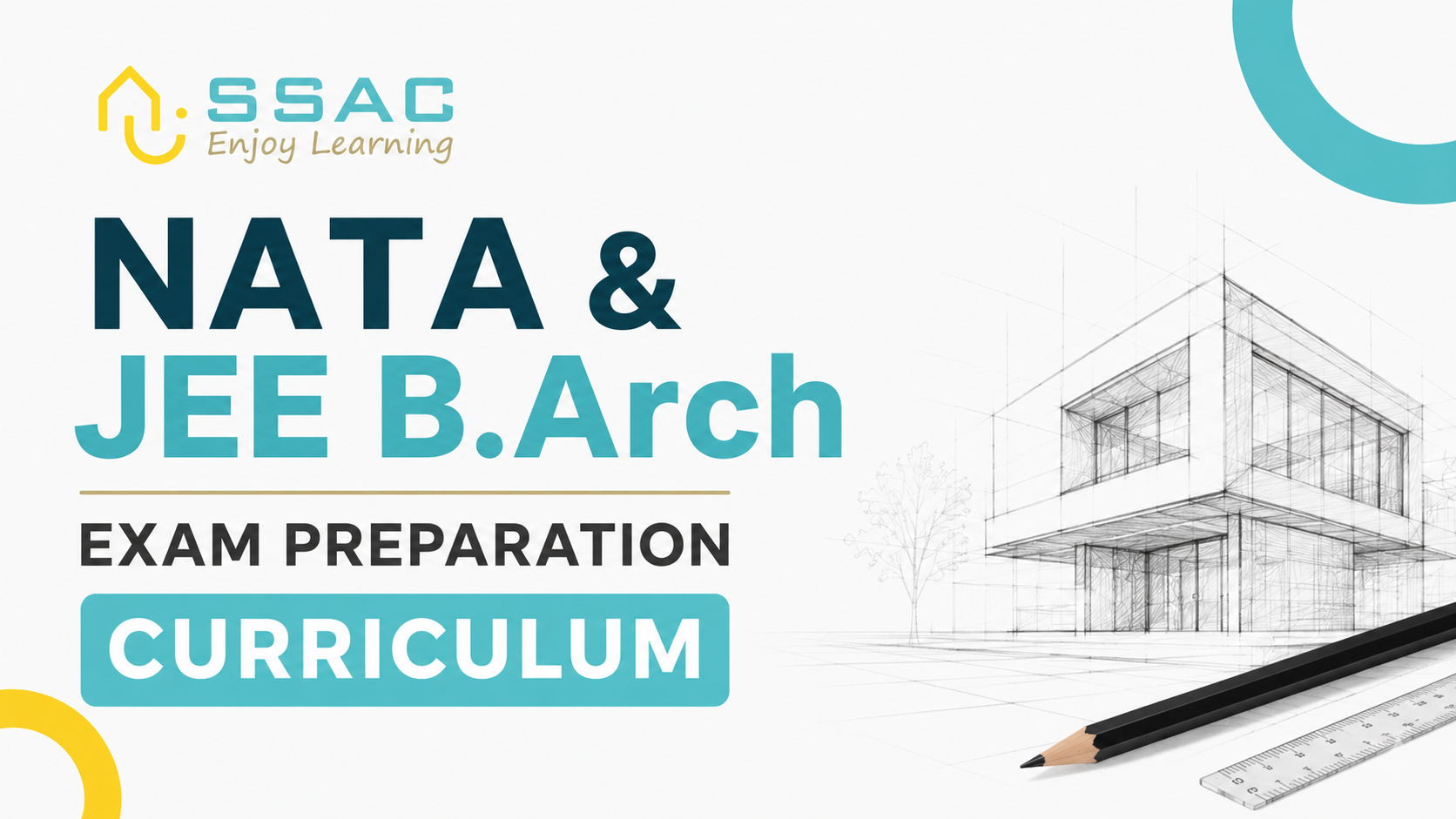 SSAC NATA & JEE(B.Arch) Preparation Curriculum