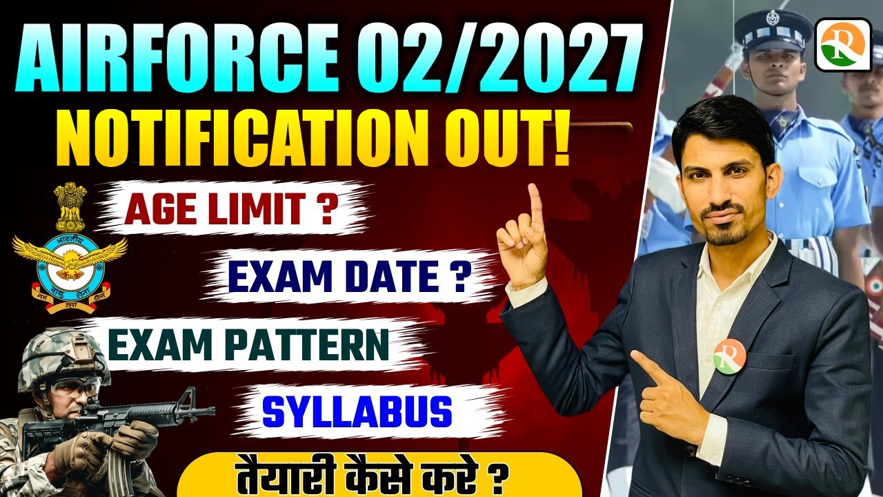 Indian Air Force 02/2027 Notification Released