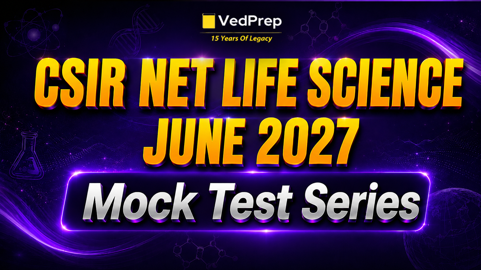 CSIR NET Life Science June 2027: Mock Test Series