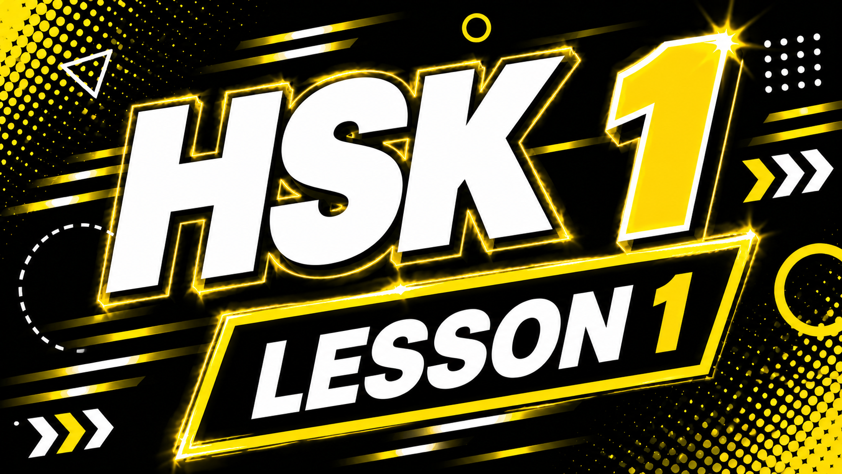 HSK 1 Lesson - 1