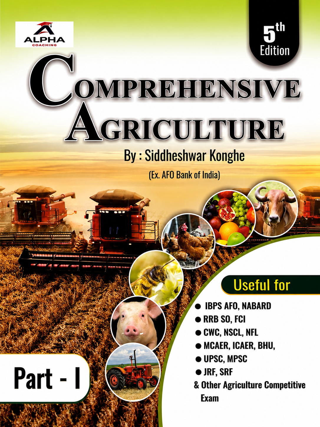 Comprehensive Agriculture – Part I / Part II