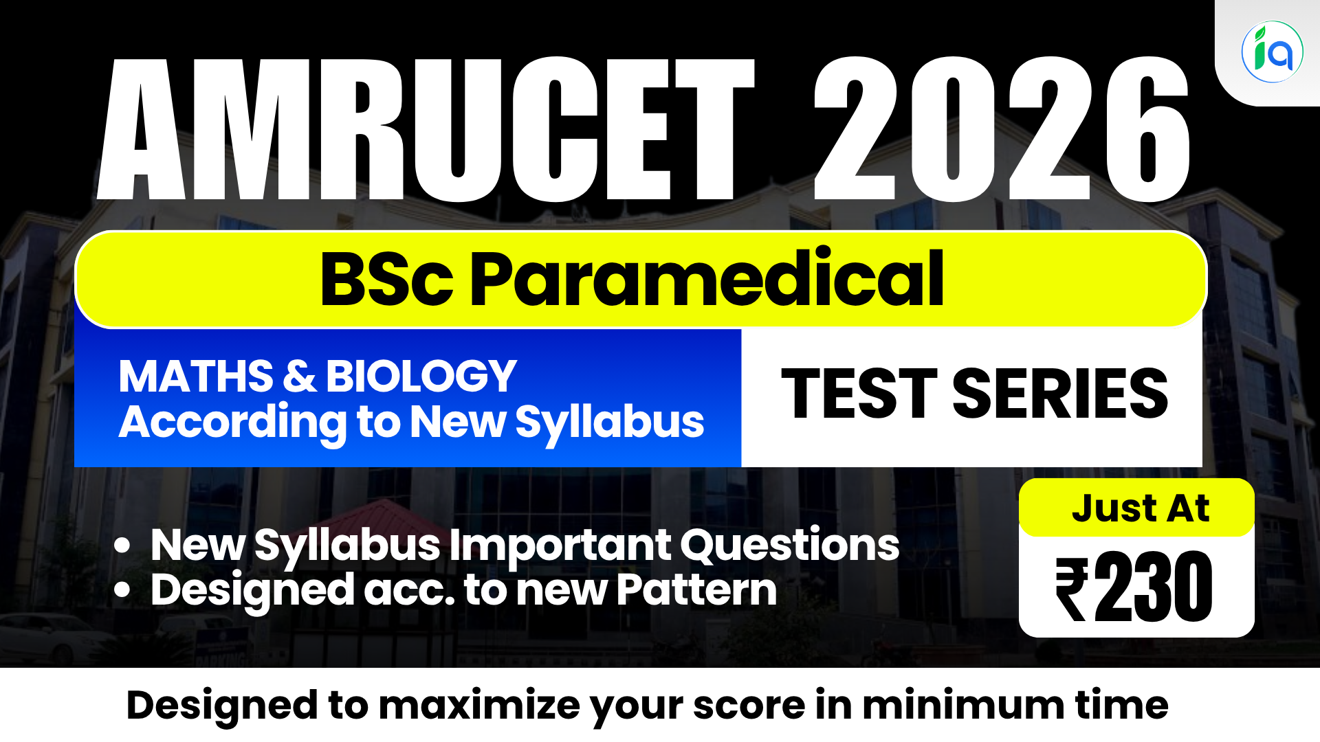 AMRU Paramedical - Maths & Biology Test Series (Acc. to New Syllabus)