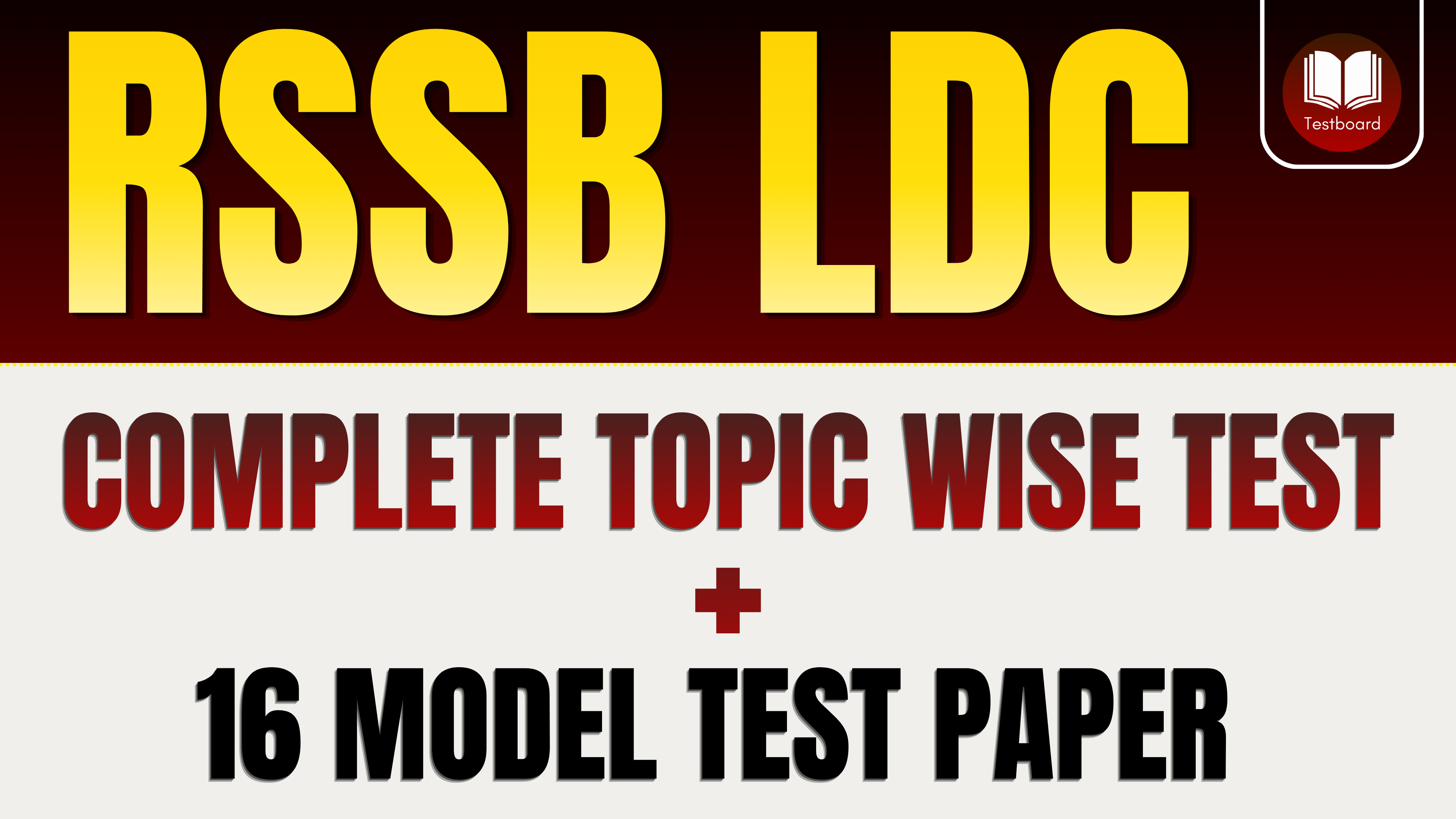 LDC 2026 (TOPIC WISE + 16 MODEL PAPER) TEST