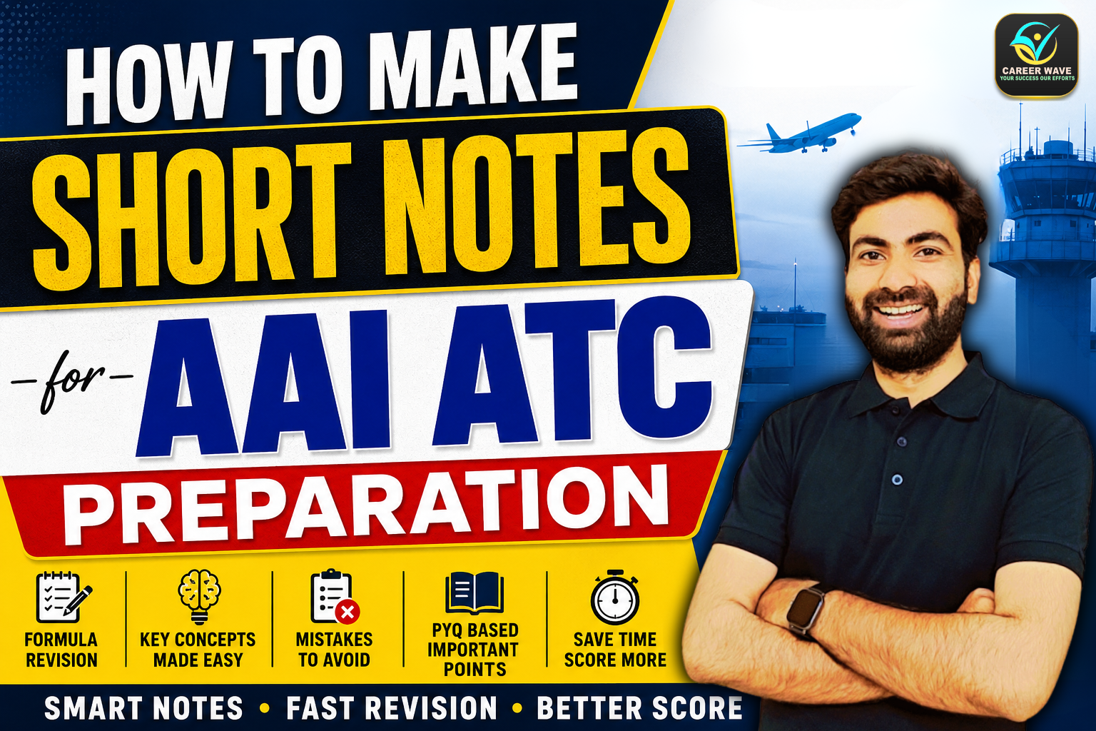 How to Make Short Notes for AAI ATC Preparation