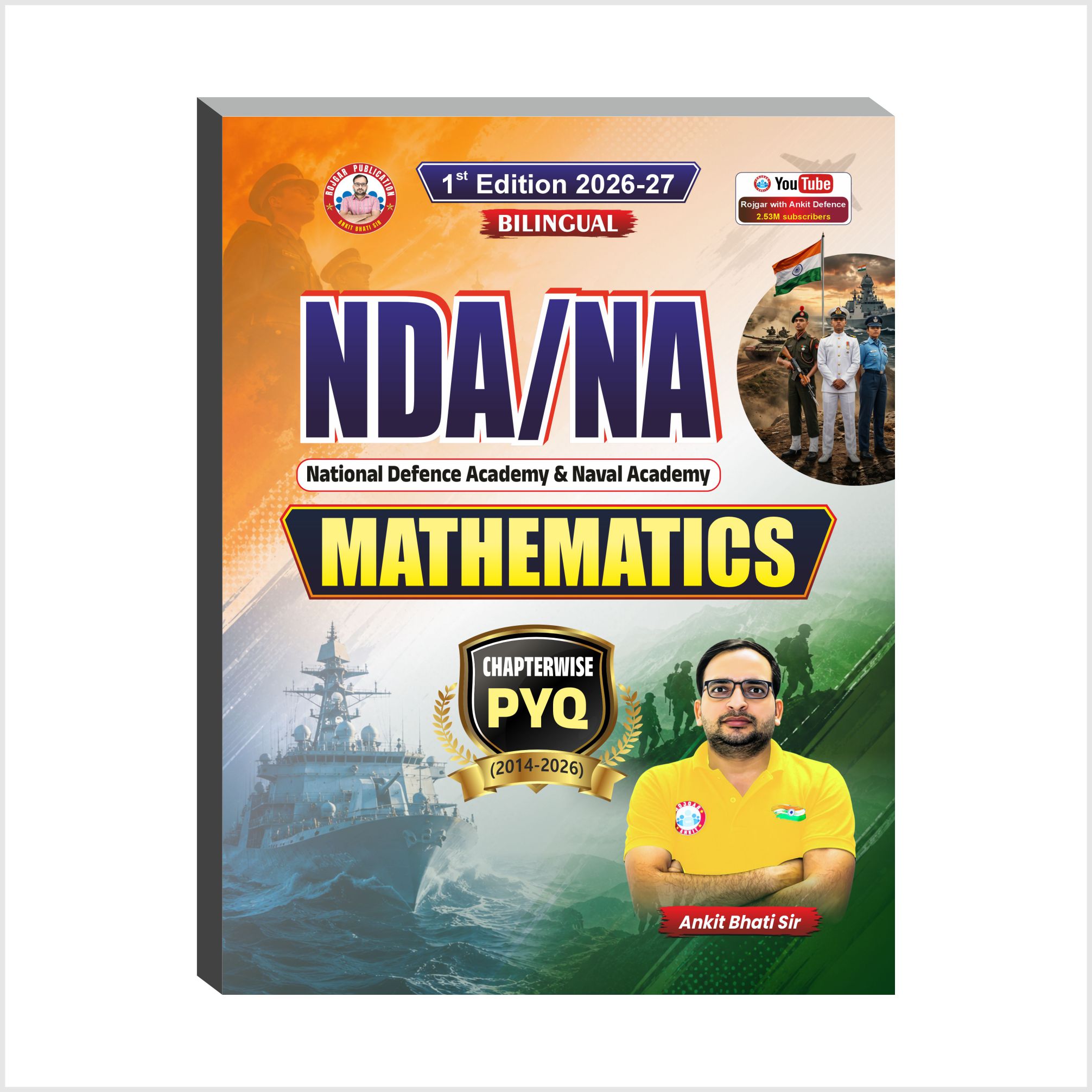Amazon Link:-  NDA NA Mathematics Chapterwise PYQ (2014-2026) 1st Edition 2026-27 Book By Ankit Bhati Sir
