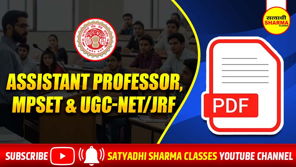 ASSISTANT PROFESSOR, MPSET & UGC-Net/JRF
