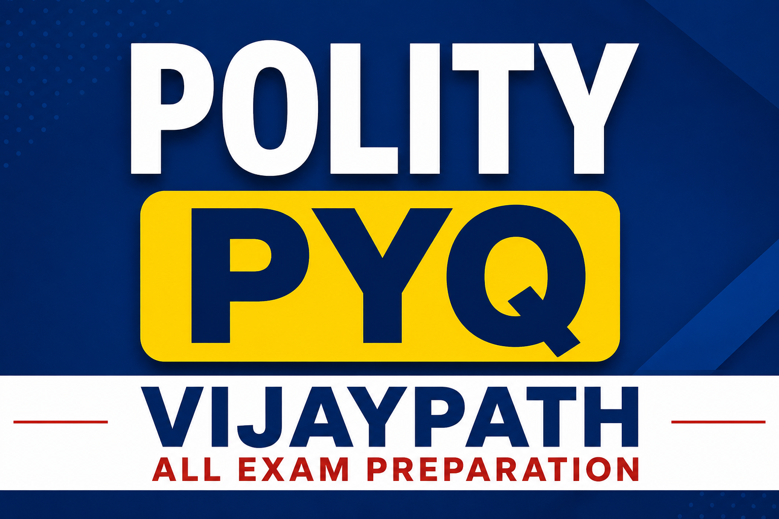 Polity PYQ Classes Updated