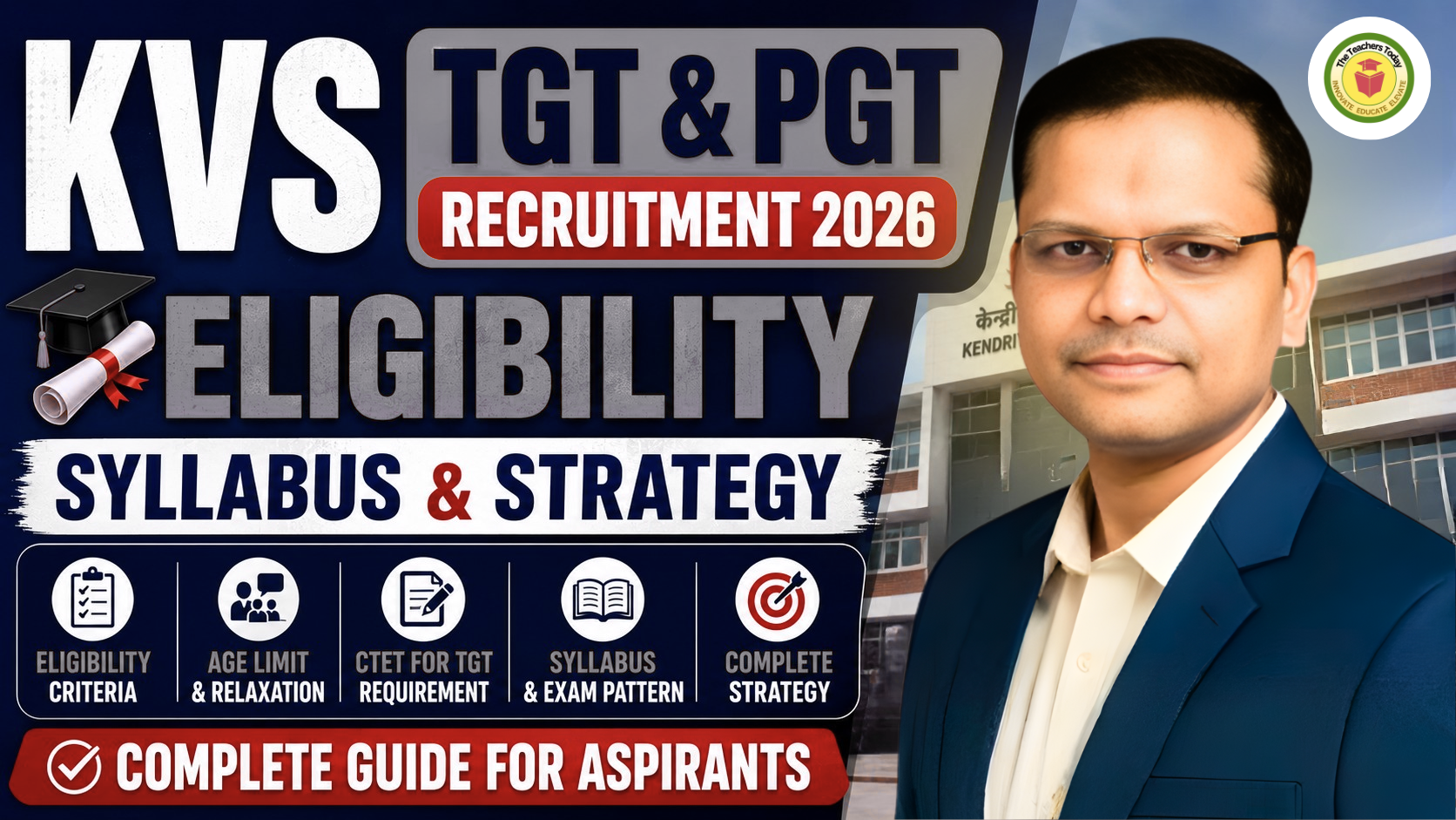 KVS TGT PGT Recruitment 2026: Eligibility, Syllabus & Strategy