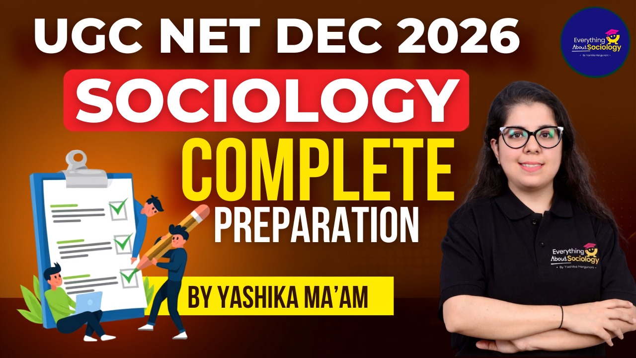 UGC NET SOCIOLOGY DEC 2026 - COMPLETE PREPARATION