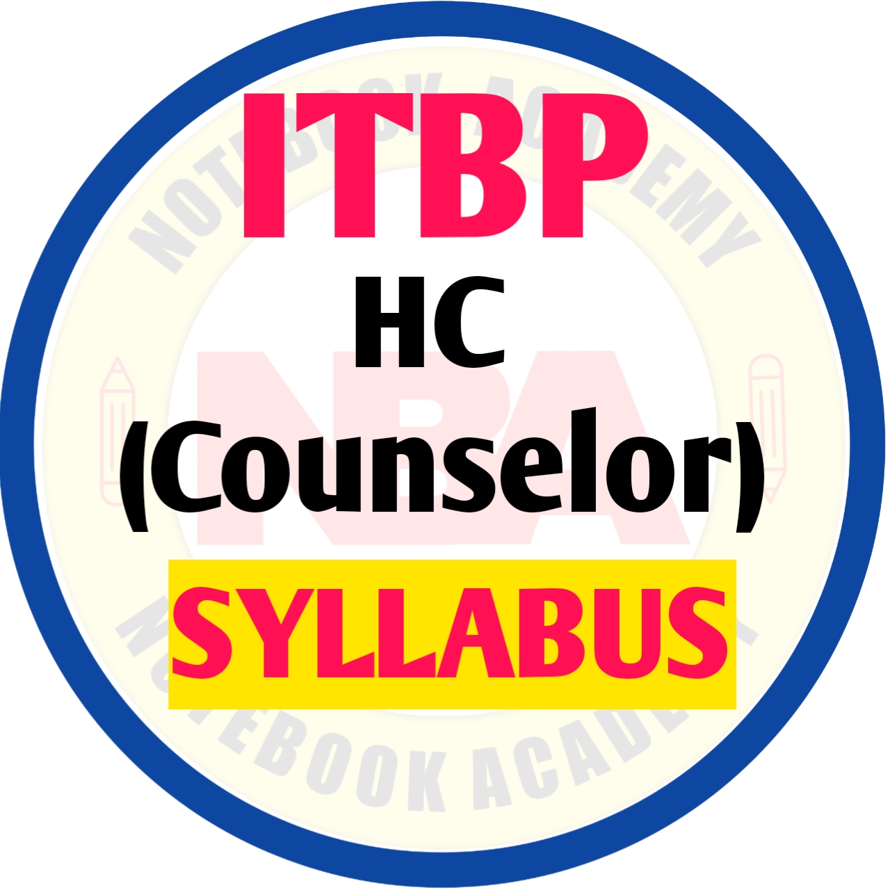 ITBP HC (Counselor) Syllabus