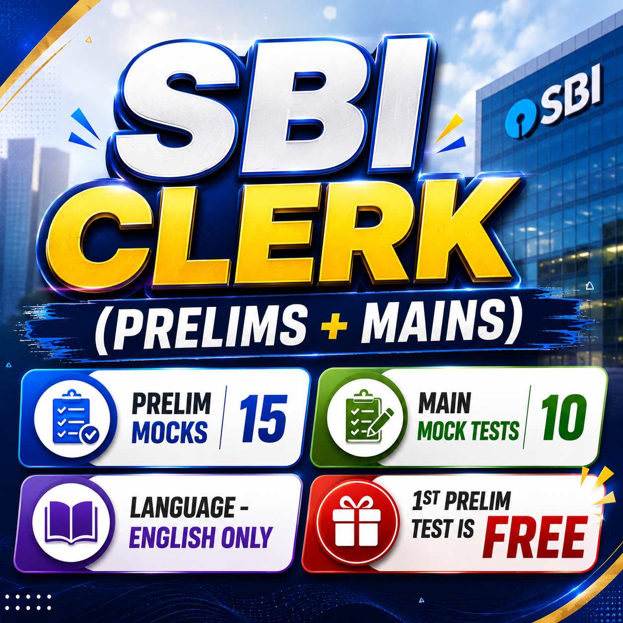 SBI CLERK (PRELIMS + MAINS)