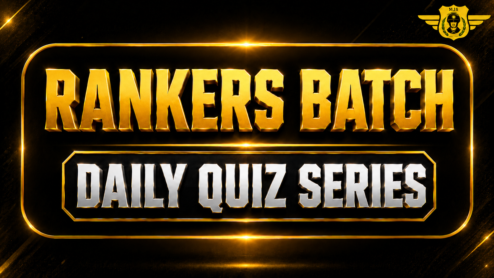 Rankers Batch Daily Quiz Series